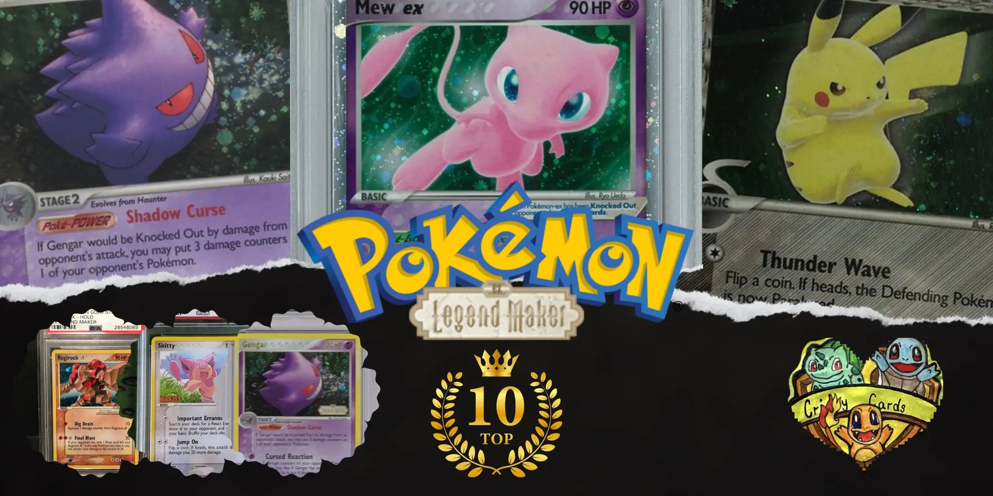 The rarest Pokmon from EX Legend Maker  CrispyCards