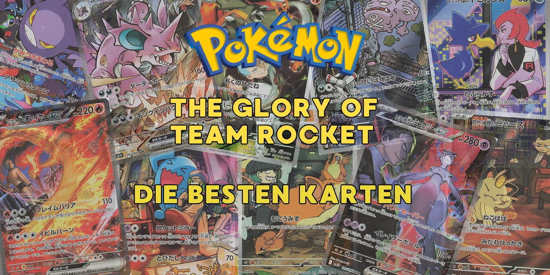 Die besten Karten aus The Glory of Team Rocket