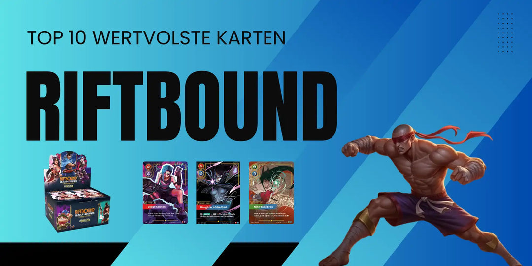 Die 10 teuersten Karten aus Riftbound