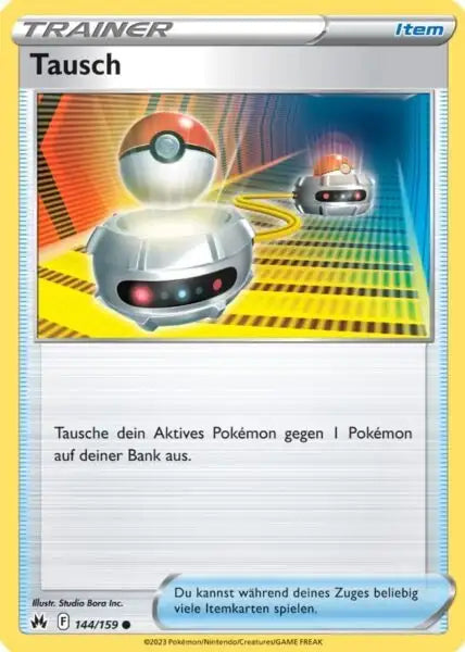 Tausch 144/159 – Pokémon Zenit der Könige Karte