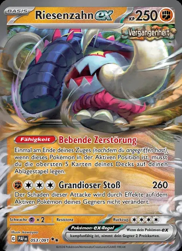Riesenzahn ex 053/091 – Pokémon Paldeas Schicksale Karte