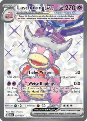 Laschoking ex 238/193 – Pokémon Entwicklungen in Paldea Karte