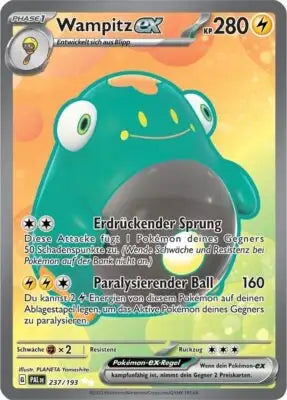 Wampitz ex 237/193 – Pokémon Entwicklungen in Paldea Karte