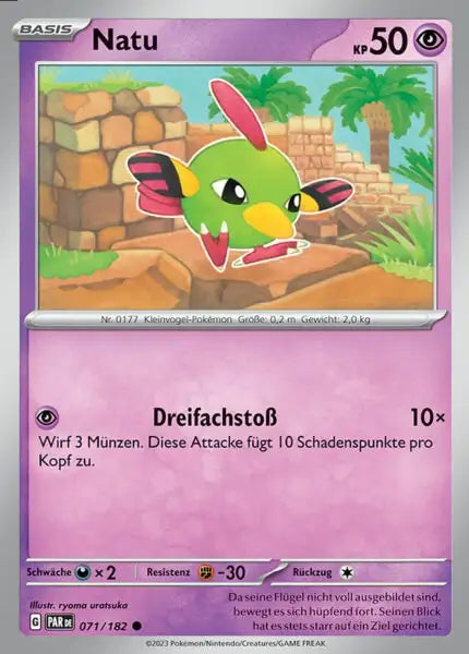 Natu PAR DE 071/182 – Pokémon Paradoxrift Karte