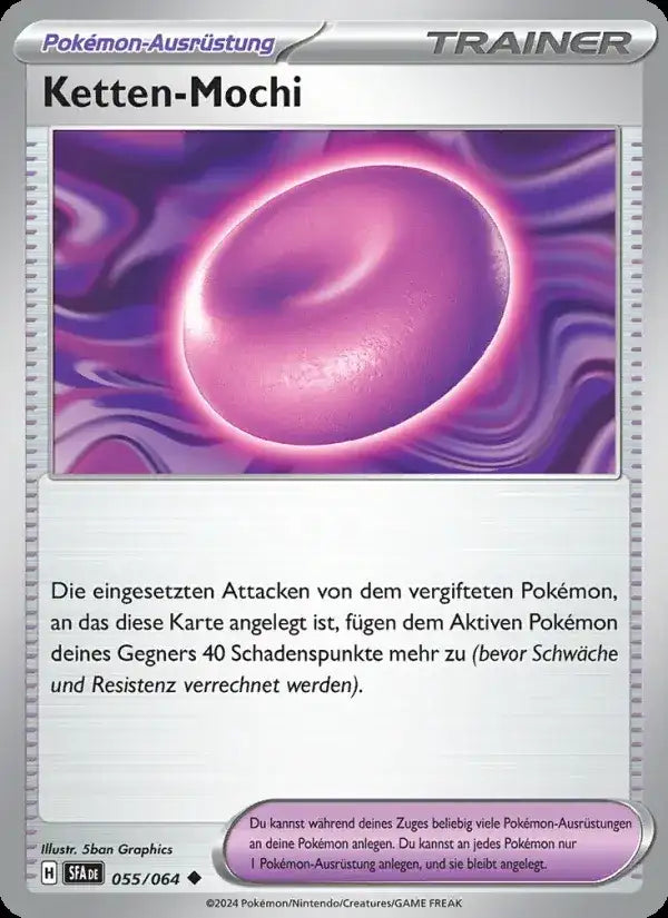 Ketten mochi 055/064 – Pokémon Nebel der Sagen Karte
