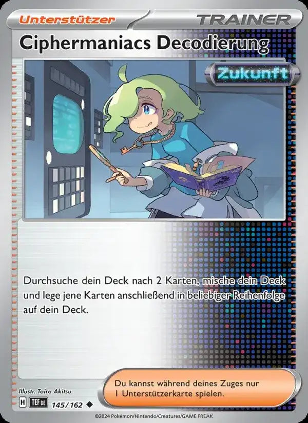 Ciphermaniacs decodierung 145/162 – Pokémon Gewalten der Zeit Karte