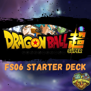 Dragon Ball Card Game Fusion World Starter Deck FS06 (EN)