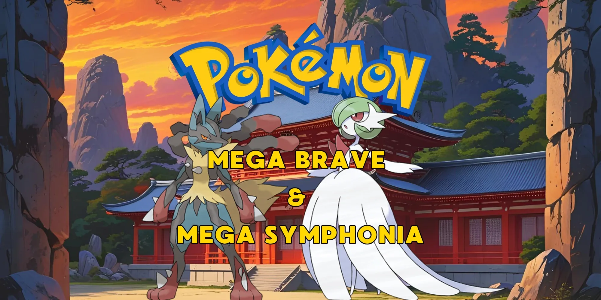 mega brave & mega symphonia